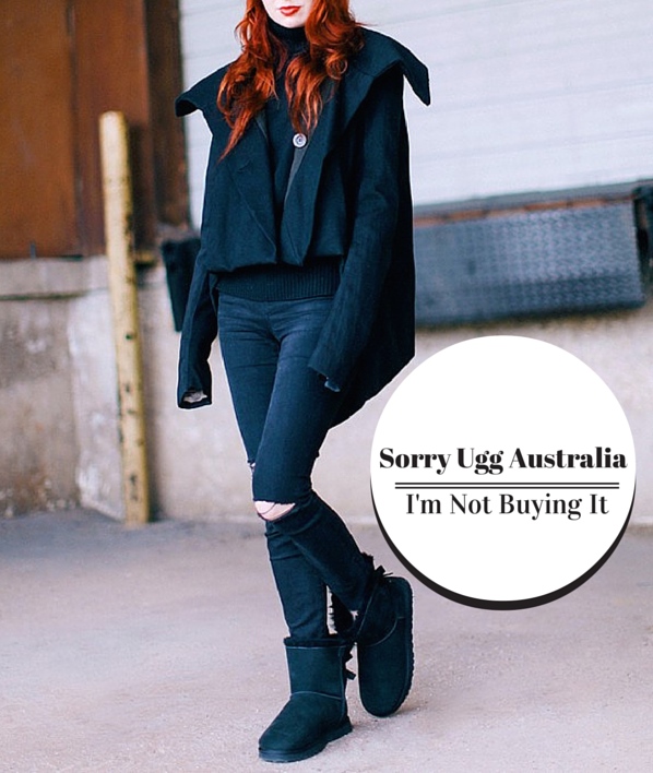 Sorry Ugg Australia, I'm not buying it.