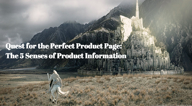 Quest for the Perfect Product Page: Using the 5 Senses