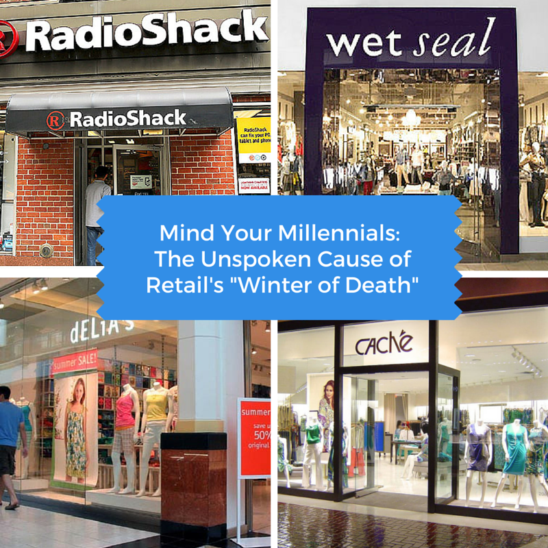 Millennials: The Unspoken Cause of Retail's 'Winter of Death'