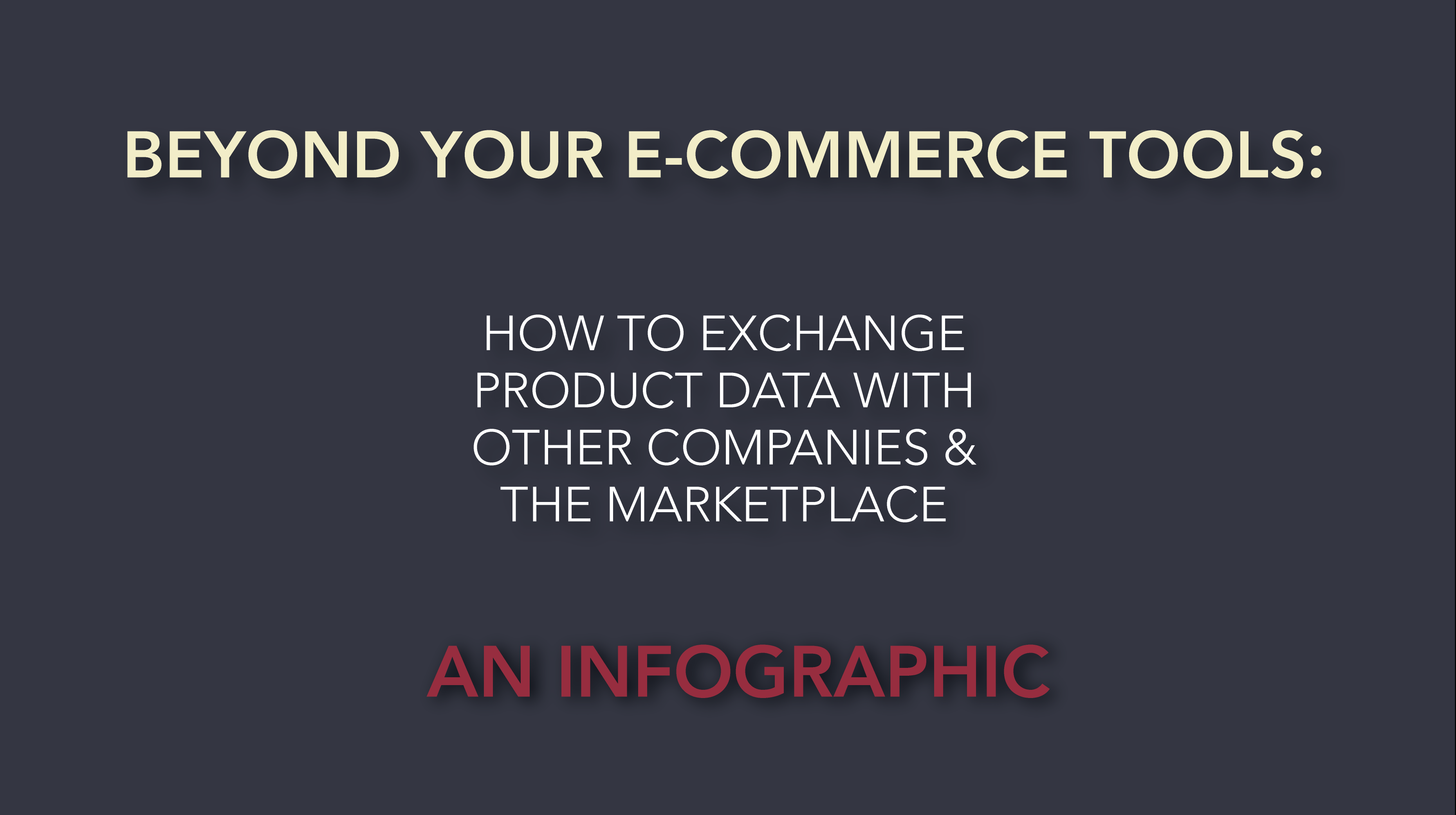Infographic How to Exchange Product Data with Other Companies and the