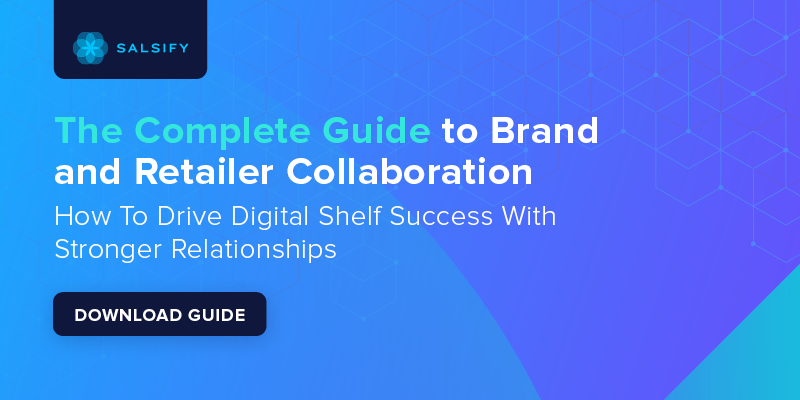 Blog Banner The Complete Guide to Brand and Retailer Collaboration