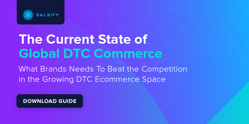 The Current State of Global DTC Commerce
