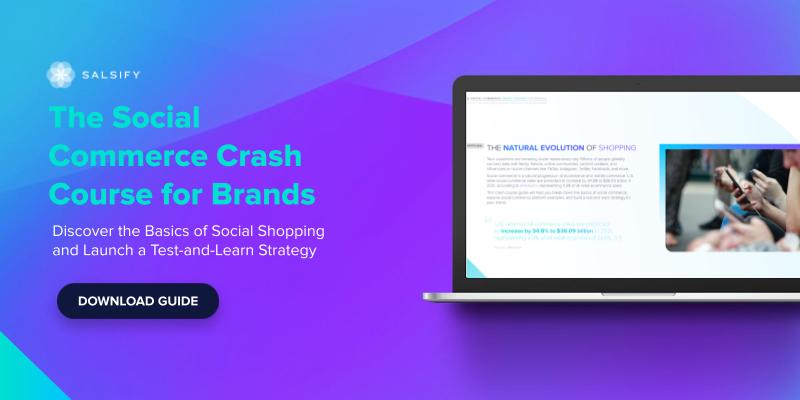 Social Commerce Crash Course Guide Featured Image Salsify