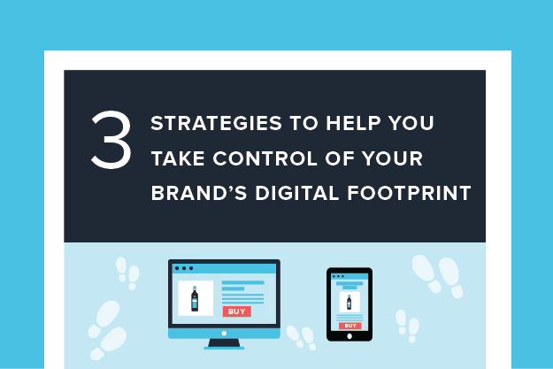 White Paper: 3 Ways Brands Can Align To Own Their Digital Footprint