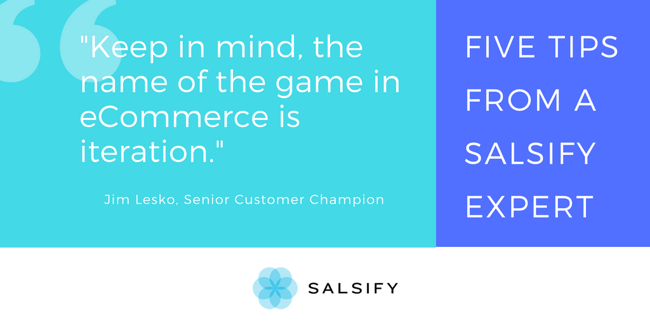Five Tips From A Salsify Expert: Driving Efficiency in the Digital Age