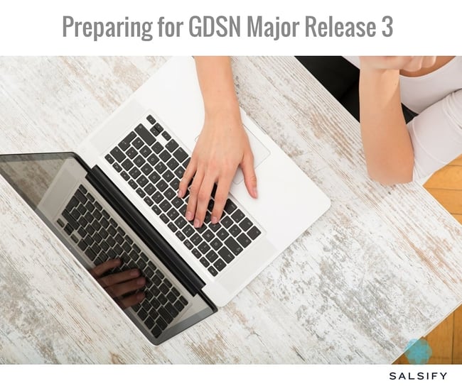 How to Prepare for GDSN Major Release 3