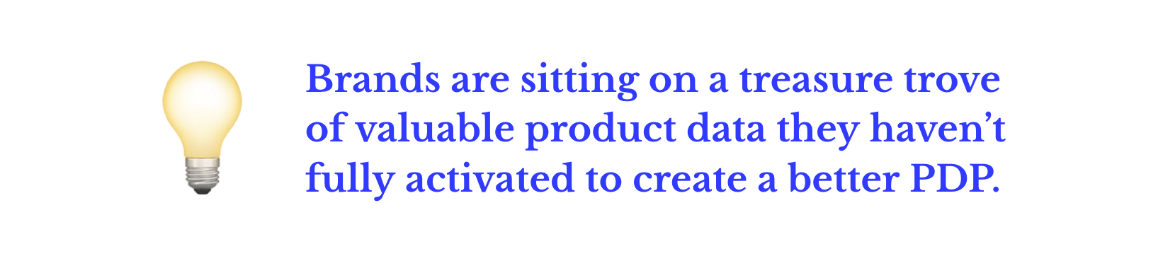 Brands are sitting on a treasure trove of valuable product data they haven’t fully activated to create a better PDP; Salsify PXM workflows, automated workflows