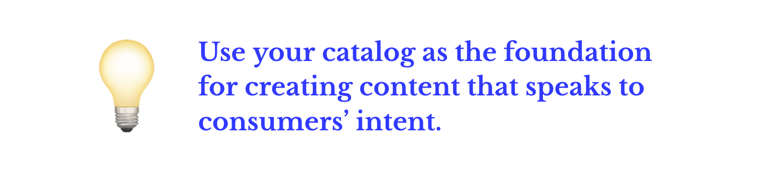 Use your catalog as the foundation for creating content that speaks to consumers’ intent; Salsify PXM workflows, automated workflows
