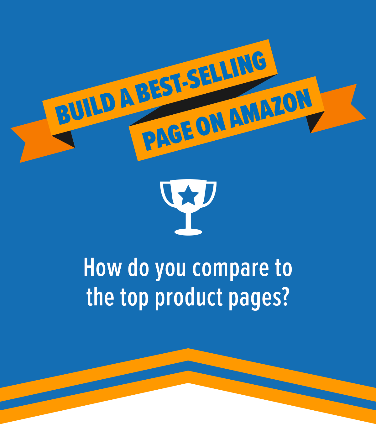 How to Build a Best-Selling Page on Amazon