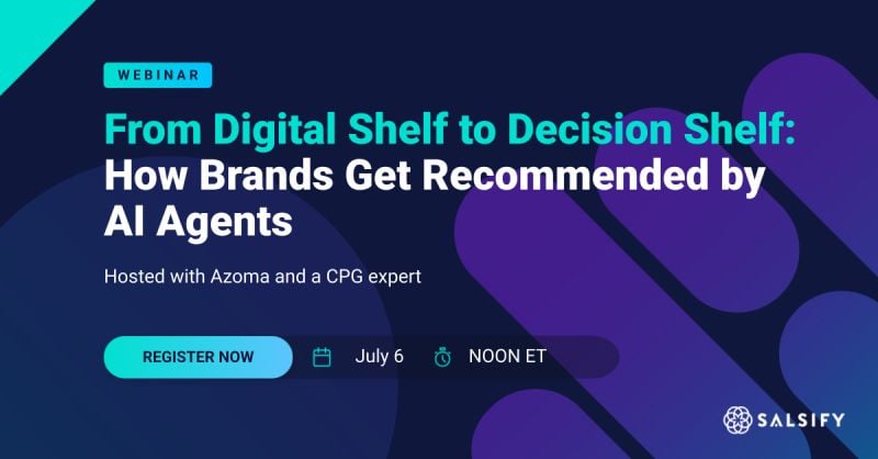 Webinar From Digital Shelf to Decision Shelf How Brands Get Recommended By AI Agents - Azoma