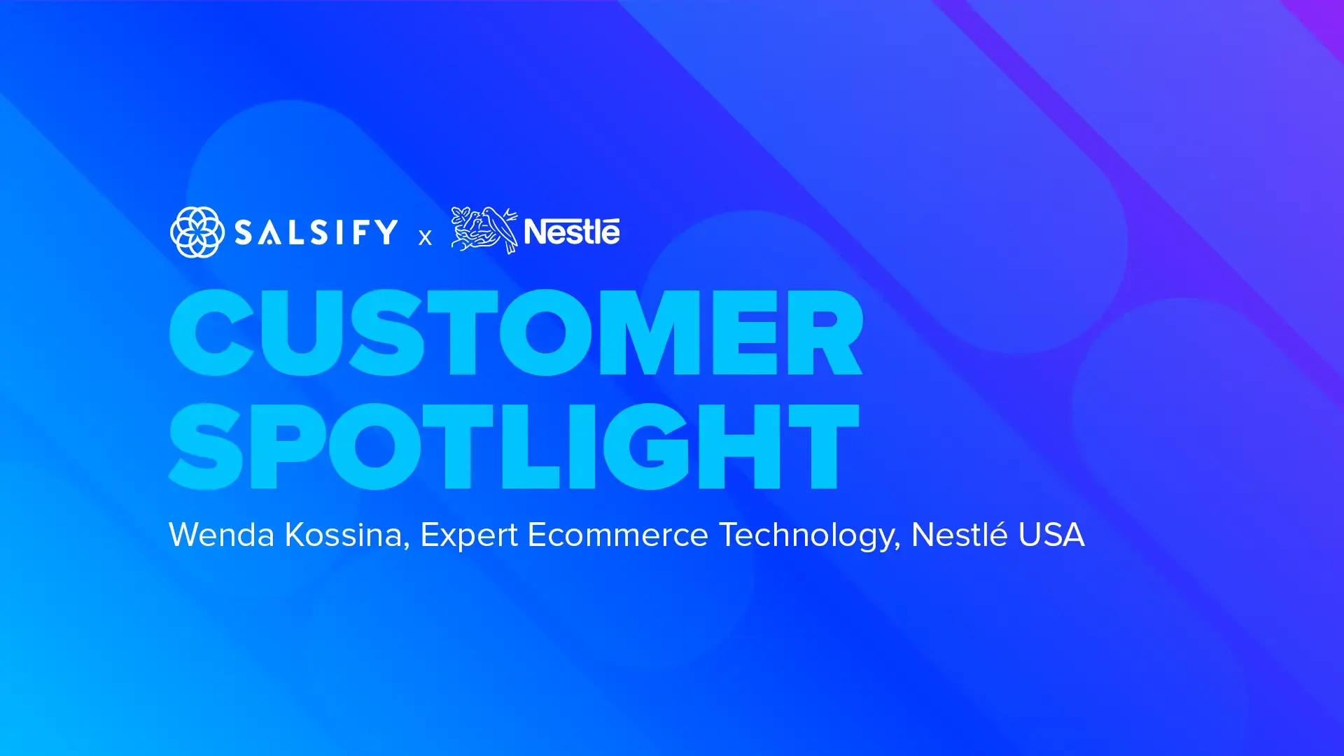 Salsify Customer Spotlight video - Nestlé USA